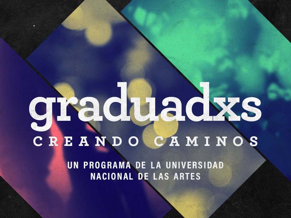La UNA lanza el nuevo programa “Graduadxs: creando caminos” 
