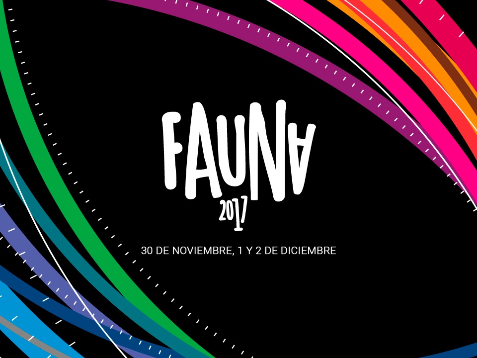 Nuevas fechas del FAUNA 2017: 30 de noviembre, 1 y 2 de diciembre
